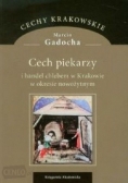 Cech piekarzy i handel chlebem w Krakowie w okresie nowożytnym