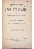 Wypisy z pisarzów polskich , 1910 r.