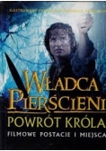 Władca Pierścieni. Powrót Króla.Filmowe postacie i miejsca