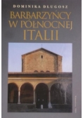 Barbarzyńcy w Północnej Italii