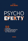 PSYCHOefekty. 50 zjawisk psychologicznych...