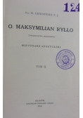 O. Maksymilian Ryłło, Tom II, 1912 r.