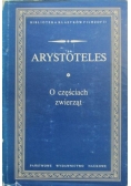 Arystoteles. O częściach zwierząt.