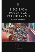 Z dziejów polskiego patriotyzmu