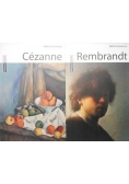 Rembrandt / Cézanne