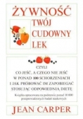 Żywność. Twój cudowny lek