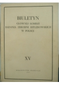 Biuletyn Głównej Komisji badania zbrodni hitlerowskich w Polsce, Tom XV