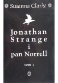 Jonathan Strange i pan Norrell Tom III