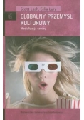 Globalny przemysł kulturowy. Medializacja rzeczy