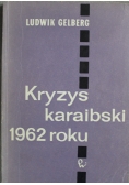 Kryzys karaibski 1962 roku
