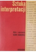 Sztuka interpretacji, Tom I