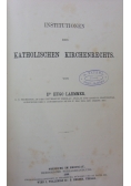 Katholischen Kirchenrechts,1886r.