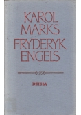 Karol Marks Fryderyk Engels Dzieła Tom 25