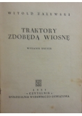 Traktory zdobędą wiosnę