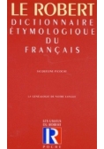 Dictionnaire etymologique du francais