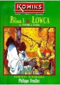 Pelissa 3. Łowca