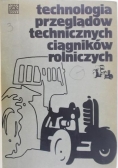 Technologia przeglądów technicznych ciągników rolniczych