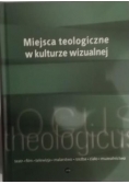 Miejsca teologiczne w kulturze wizualnej