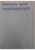 Elementy teorii socjologicznych