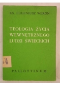 Teologia życia wewnętrznego ludzi świeckich