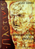 Plotyn i odwieczne pytania metafizyki Tom II