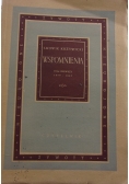 Wspomnienia Tom I, 1947 r.