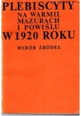 Plebiscyty na warmii, mazurach i powiślu w 1920 roku