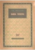 Banda Tuckera, 1949 r.