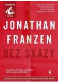 Bez skazy. Audiobook, Nowa
