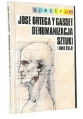 Dehumanizacja sztuki i inne eseje