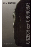 Grzech czy choroba