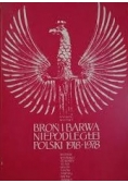 Broń I Barwa Niepodległej Polski 1918-1978