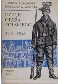Dzieje oręża polskiego 1794-1938