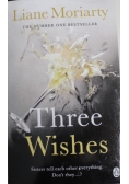 Three Wishes