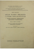 Atlas Flory Polskiej i ziem ościennych tom XI zeszyt 3