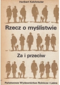 Rzecz o myślistwie za i przeciw