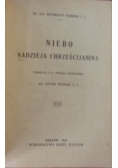 Niebo nadzieja chrześcijanina, 1924 r.