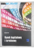 Rynek kapitałowy i terminowy