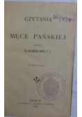 Czytania o męce Pańskiej, 1911 r.