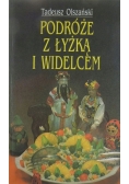 Podróże z łyżką i widelcem