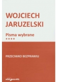 Pisma wybrane przeciwko bezprawiu