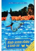 Kiedy jestem płodna a kiedy nie