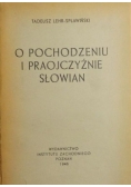 O pochodzeniu i praojczyźnie Słowian, 1946r