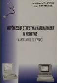 Współczesna statystyka matematyczna w medycynie