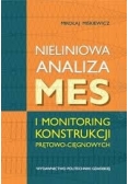 Nieliniowa analiza MES i monitoring konstrukcji