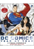 DC Comics Year by Year A Visual Chronicle
