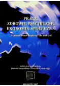 Praca zdrowie psychiczne ekonomia społeczna