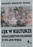 Lęk w kulturze społeczeństwa polskiego w XVI-XVII wieku