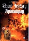 Dwaj jeźdźcy Apokalipsy
