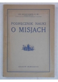 Podręcznik nauki o misjach, 1938 r.